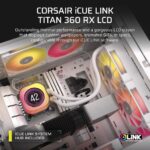 Corsair iCUE LINK TITAN 240 RX LCD All-in-One Liquid CPU Cooler 240mm White