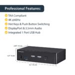StarTech.com 2 Port DisplayPort KVM Switch 4K 60Hz USB 3.0 Hub TAA Compliant Black